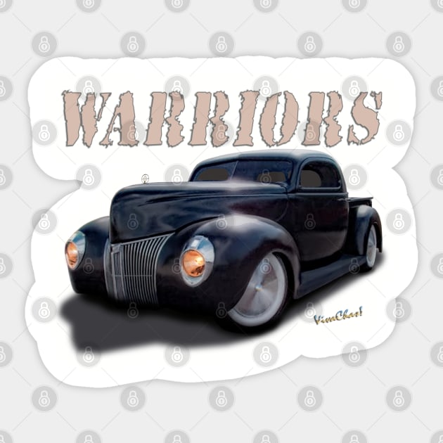 40 Ford Pickup Warriors Sticker by vivachas